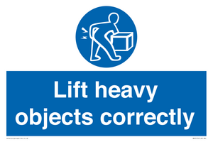 Lift heavy objects correctly